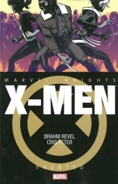Marvel Knights : X-Men (2014) -INT- Haunted