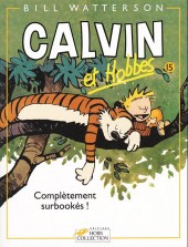 Calvin et Hobbes -15a2003- Complètement surbookés !