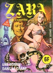 Zara la vampire -49- Une bombe dans le crâne