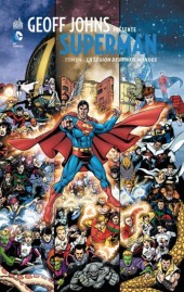 Superman (Geoff Johns présente) -4- La légion des trois mondes