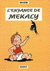 Mékaly (Les aventures de) -HS- L'Enfance de Mékaly