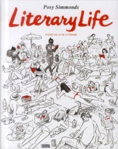 Literary life : scènes de la vie littéraire