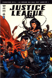 Justice League Saga -8- Forever Evil : le règne du Mal est arrivé !