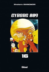 Cyborg 009 -16- Tome 16