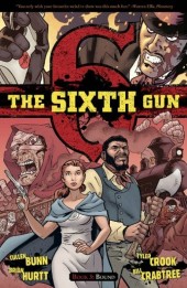 The sixth Gun (2010) -INT03- Book 3: Bound