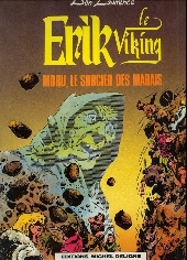Erik le viking -7- Moru, le sorcier des marais