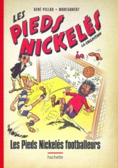 Les pieds Nickelés - La collection (Hachette) -40- Les Pieds Nickelés footballeurs