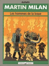 Martin Milan (2e Série) -8a1990- Les hommes de la boue