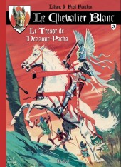 Le chevalier Blanc (BD Must) -3TL- Le Trésor de Nezzour-Pacha