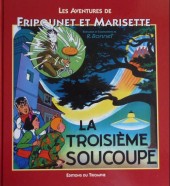 Fripounet et Marisette -8b2014- La troisième soucoupe