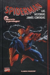 Spiderman : Las historias jamâs contadas -1- Servir Y Proteger