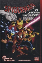 Spiderman : Las historias jamâs contadas -5- Estalla la guerra