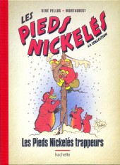 Les pieds Nickelés - La collection (Hachette) -41- Les Pieds Nickelés trappeurs