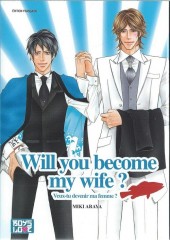 Will you become my wife ? - Veux-tu devenir ma femme ?