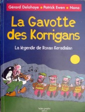La gavotte des Korrigans - La légende de Ronan Keradalan