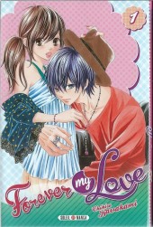 Forever my Love -1- Tome 1