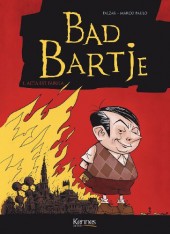 Bad Bartje -1- Acta est Fabula