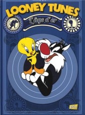 Looney Tunes -2- L'âge d'or - Tome 2