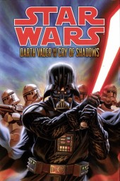 Star Wars : Darth Vader and the Cry of Shadows (2013) -INT- Star Wars: Darth Vader and the Cry of Shadows