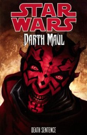Star Wars : Darth Maul - Death Sentence (2012) -INT- Star Wars: Darth Maul - Death Sentence
