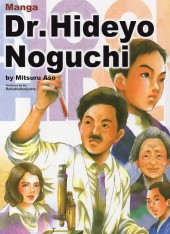 Dr. Hideyo Noguchi