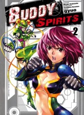 Buddy Spirits -2- Tome 2