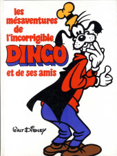Dingo - Les mésaventures de l'incorrigible Dingo et de ses amis