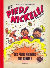 Les pieds Nickelés - La collection (Hachette) -43- Les Pieds Nickelés font BOUM !