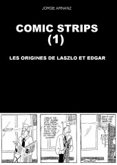Les mystérieuses aventures de Laszlo et Edgar -111- Comic Strips (1): Les origines de Laszlo et Edgar