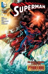 Superman (Nuevo Universo DC) -11- ¡Por Salvar El Submarino, El Mundo Está Perdido!