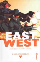 East of West -2- Nous ne sommes qu'un