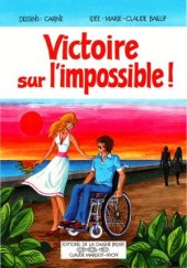Carine -1- Victoire sur l'impossible !