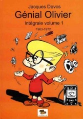Génial Olivier / M. Rectitude et Génial Olivier -INT01- Intégrale volume 1 : 1963-1972