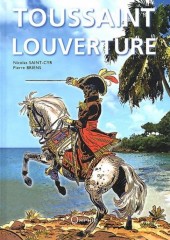 Toussaint Louverture - Tome b2011