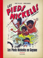 Les pieds Nickelés - La collection (Hachette) -47- Les Pieds Nickelés en Guyane