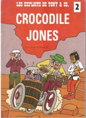 Les exploits de Tony & co. -2- Crocodile Jones