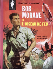 Bob Morane 01 (Marabout) -1- L'oiseau de feu