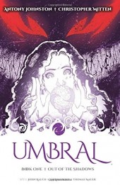 Umbral (2013) -INT01- Book One: Out of the Shadows
