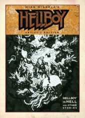 Artist's Edition (IDW - 2010) -22- Mike Mignola's Hellboy - Artist's Edition - Hellboy in Hell and Other Stories
