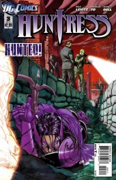 Huntress (2011) -3- Crossbow at the crossroads, part 3
