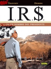 I.R.$. (en espagnol) -12- En Nombre Del Presidente