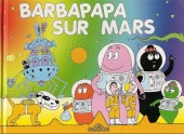 Barbapapa (à l'italienne) -10- Barbapapa sur Mars