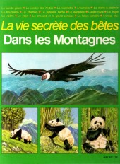 La vie secrète des bêtes -9- Dans les Montagnes
