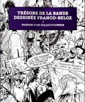(Catalogues) Expositions - Trésors de la bande dessinée franco-belge