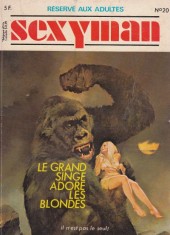 Sexyman  -20- Le grand singe adore les blondes