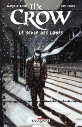 The crow -HS4- Le Scalp des loups