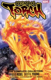 Human Torch (2003) -INT- by Karl Kesel & Skottie Young: The Complete Collection