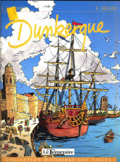 Couverture de Histoires des Villes (Collection) - Dunkerque