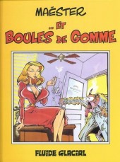 ... et Boules de Gomme -a1988- Maëster... et boules de gomme