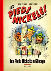 Les pieds Nickelés - La collection (Hachette) -53- Les Pieds Nickelés à Chicago